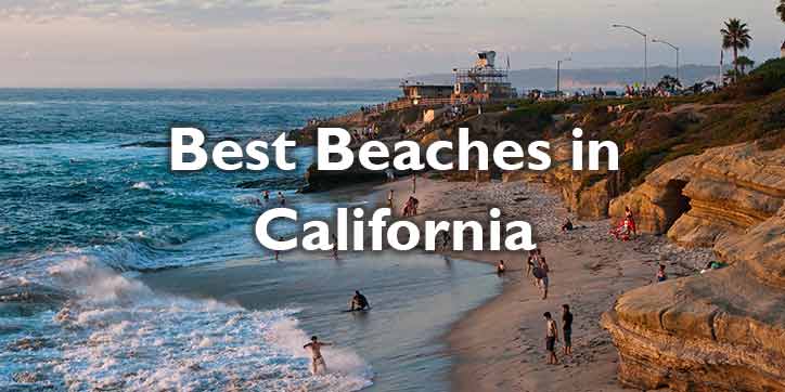 25 Best Beaches in California