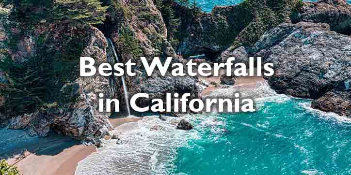 25 Best Waterfalls in California